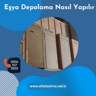 Eşya Depolama Nasıl Yapılır